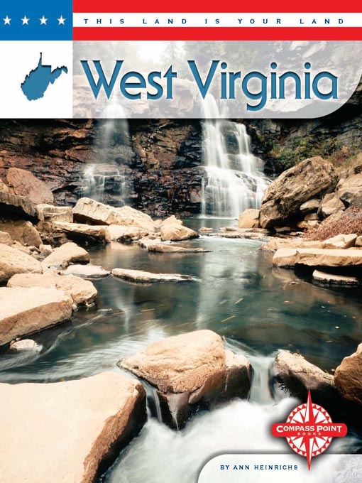 Title details for West Virginia by Ann R. Heinrichs - Available
